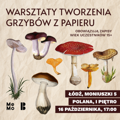 Warsztaty tworzenia grzyb&oacute;w
