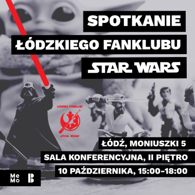 Spotkanie Ł&oacute;dzkiego Klubu Star Wars