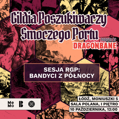 Sesje RPG - Gildia Poszukiwaczy Smoczego Portu