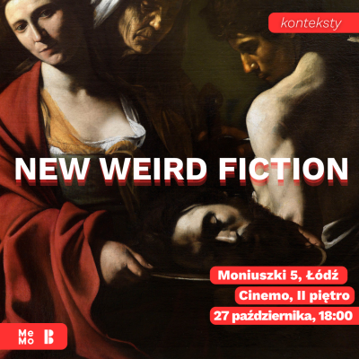 konteksty | New Weird Fiction
