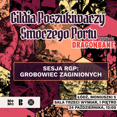 Gildia Poszukiwaczy Smoczego Portu - Grobowiec zaginionych